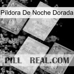 Píldora De Noche Dorada 33